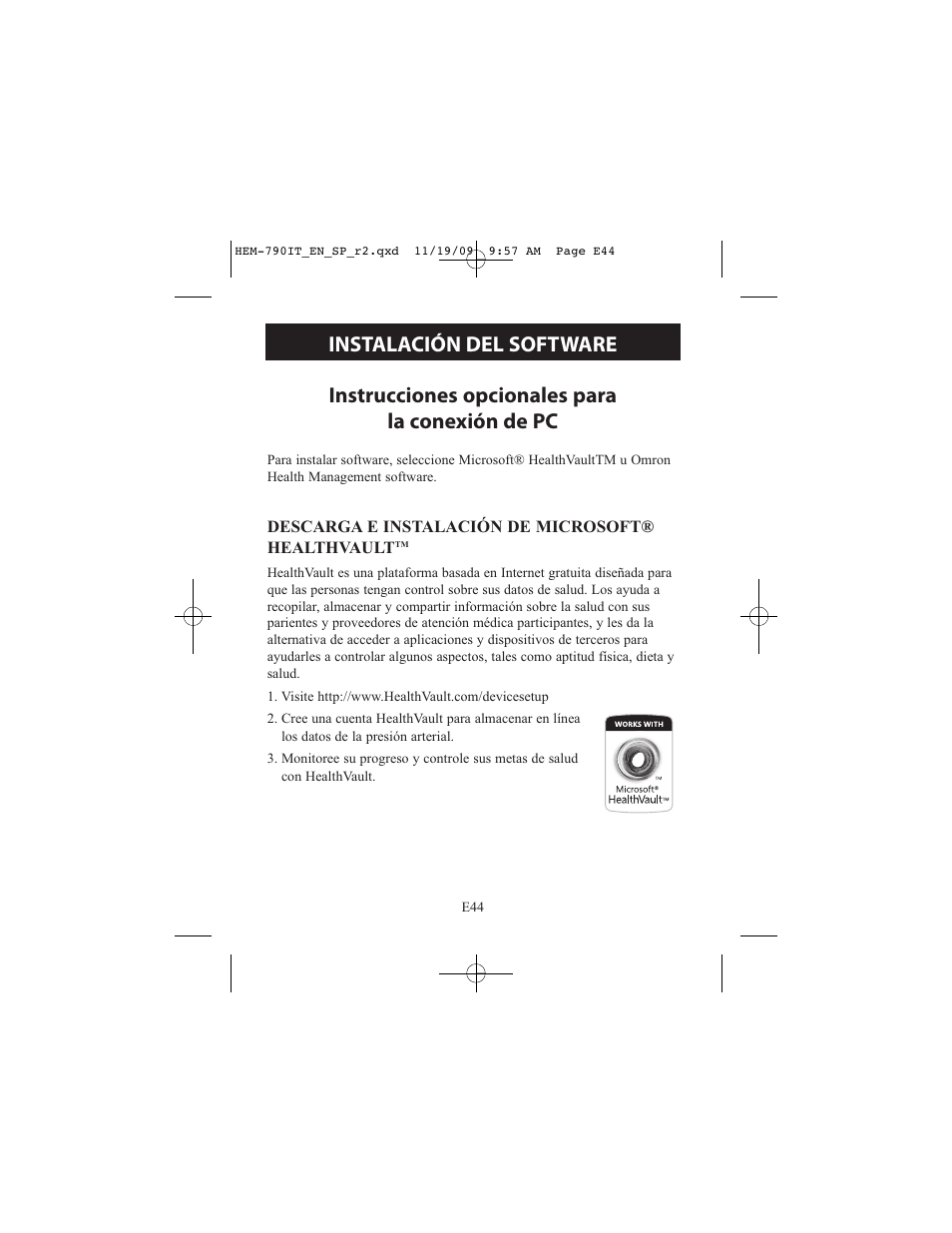 Instrucciones opcionales para la conexión de pc, Instalación del software | Omron Healthcare OMRON HEM-790IT User Manual | Page 104 / 120