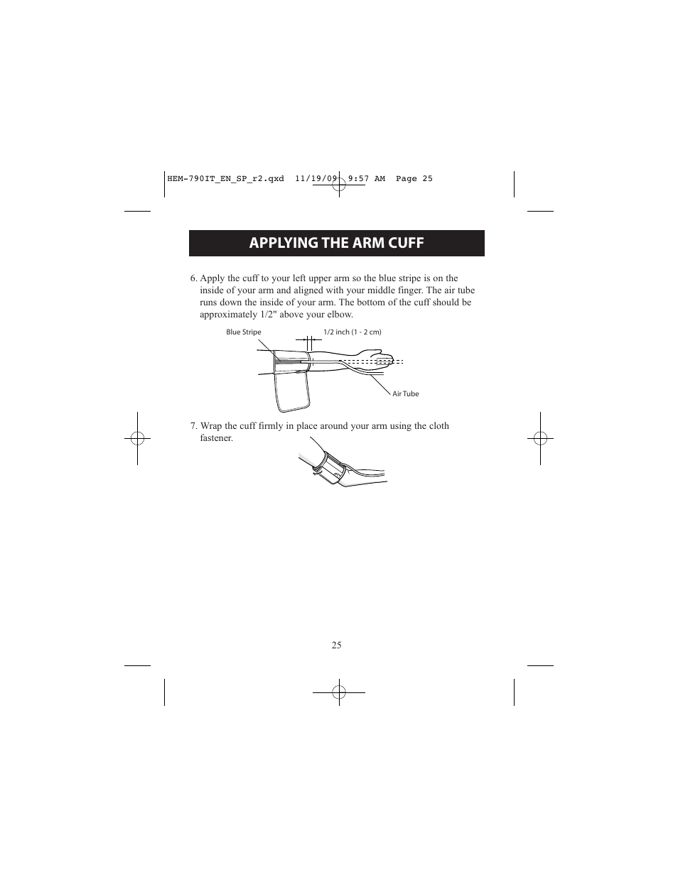Applying the arm cuff | Omron Healthcare OMRON HEM-790IT User Manual | Page 25 / 120