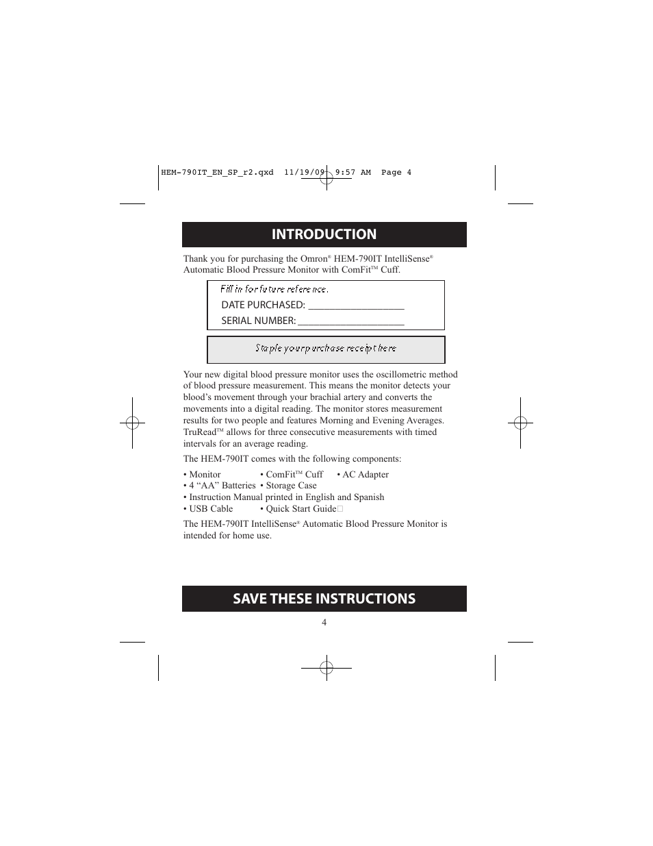 Introduction fillinforfuturereference, Stapleyourpurchasereceipthere, Save these instructions | Omron Healthcare OMRON HEM-790IT User Manual | Page 4 / 120