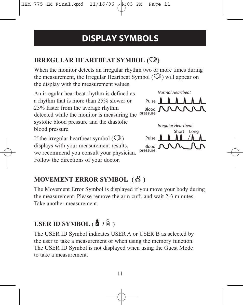 Display symbols, Irregular heartbeat symbol, Movement error symbol | User id symbol, Irregular heartbeat symbol ( ), Movement error symbol ( ) | Omron Healthcare INTELLISENSE HEM-775 User Manual | Page 11 / 52