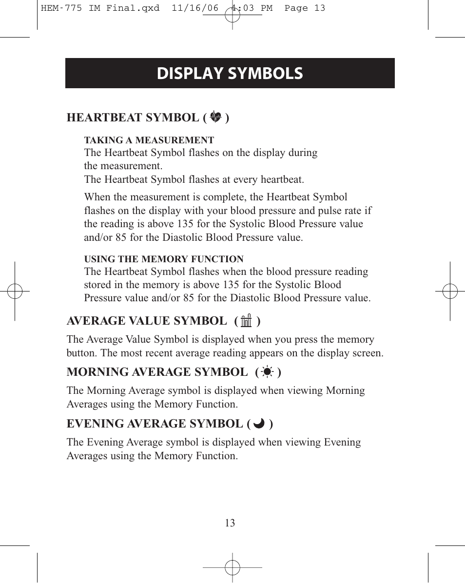 Heartbeat symbol, Average value symbol, Morning average symbol | Evening average symbol, Display symbols | Omron Healthcare INTELLISENSE HEM-775 User Manual | Page 13 / 52