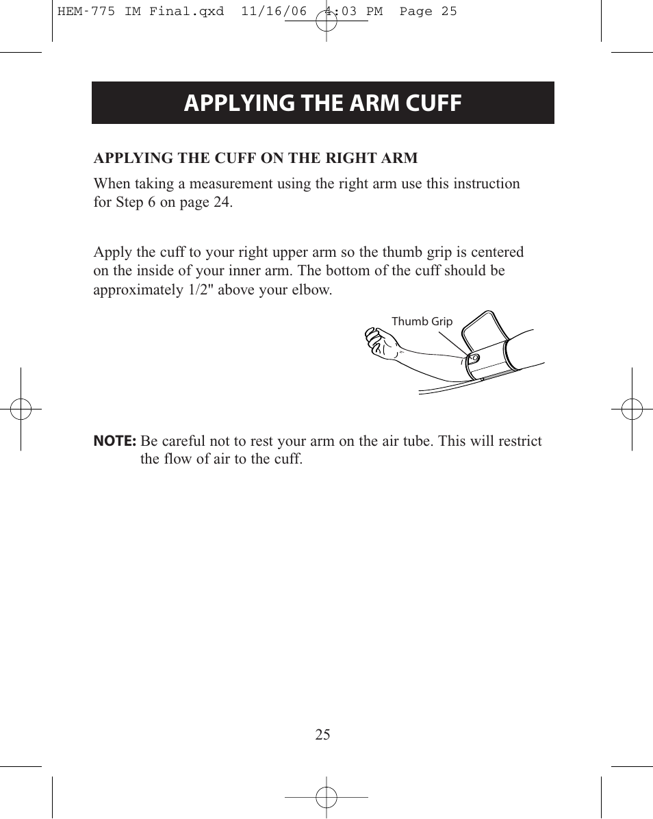 Applying the arm cuff | Omron Healthcare INTELLISENSE HEM-775 User Manual | Page 25 / 52