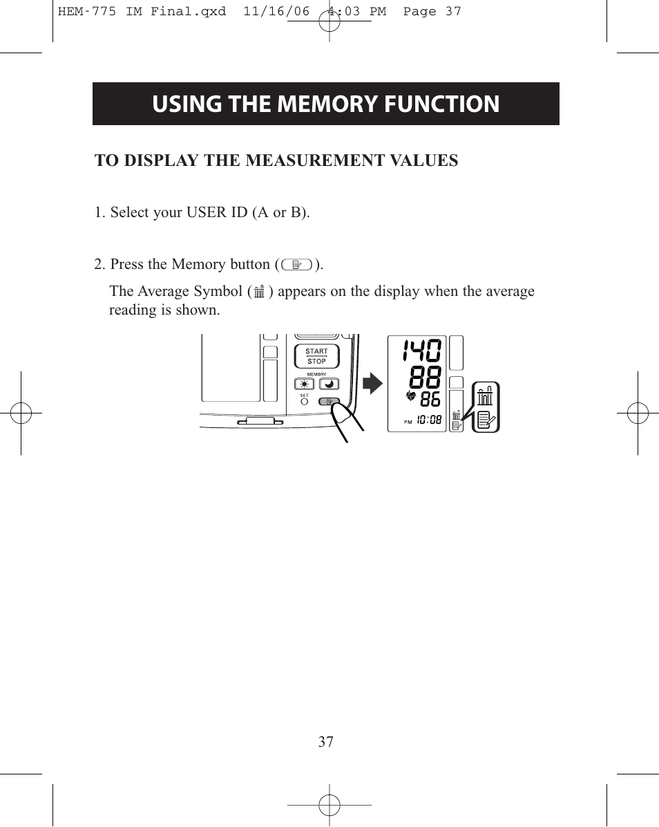 To display the measurement v, To display the measurement values | Omron Healthcare INTELLISENSE HEM-775 User Manual | Page 37 / 52