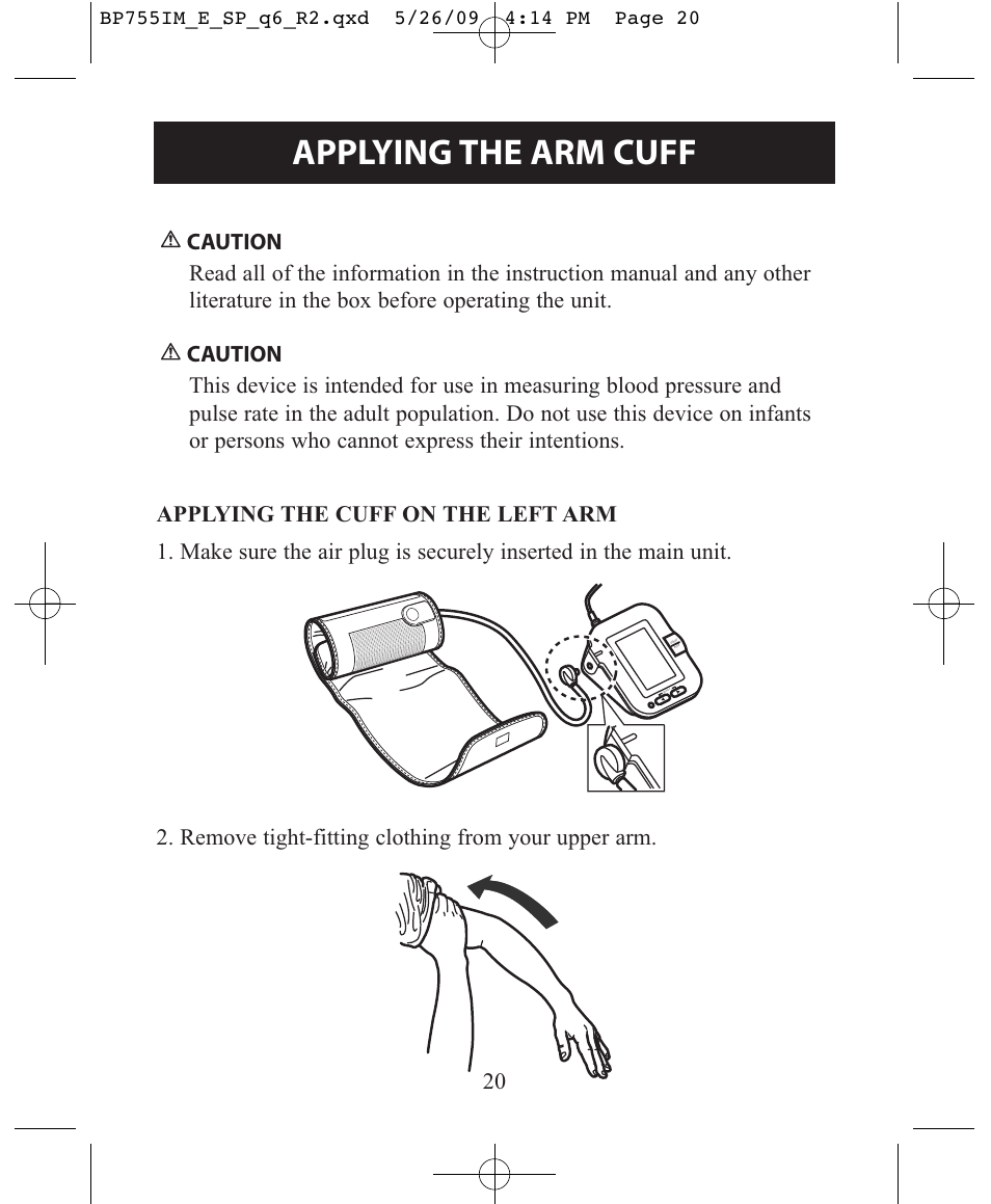 Applying the arm cuff | Omron Healthcare INTELLISENSE BP755 User Manual | Page 20 / 36