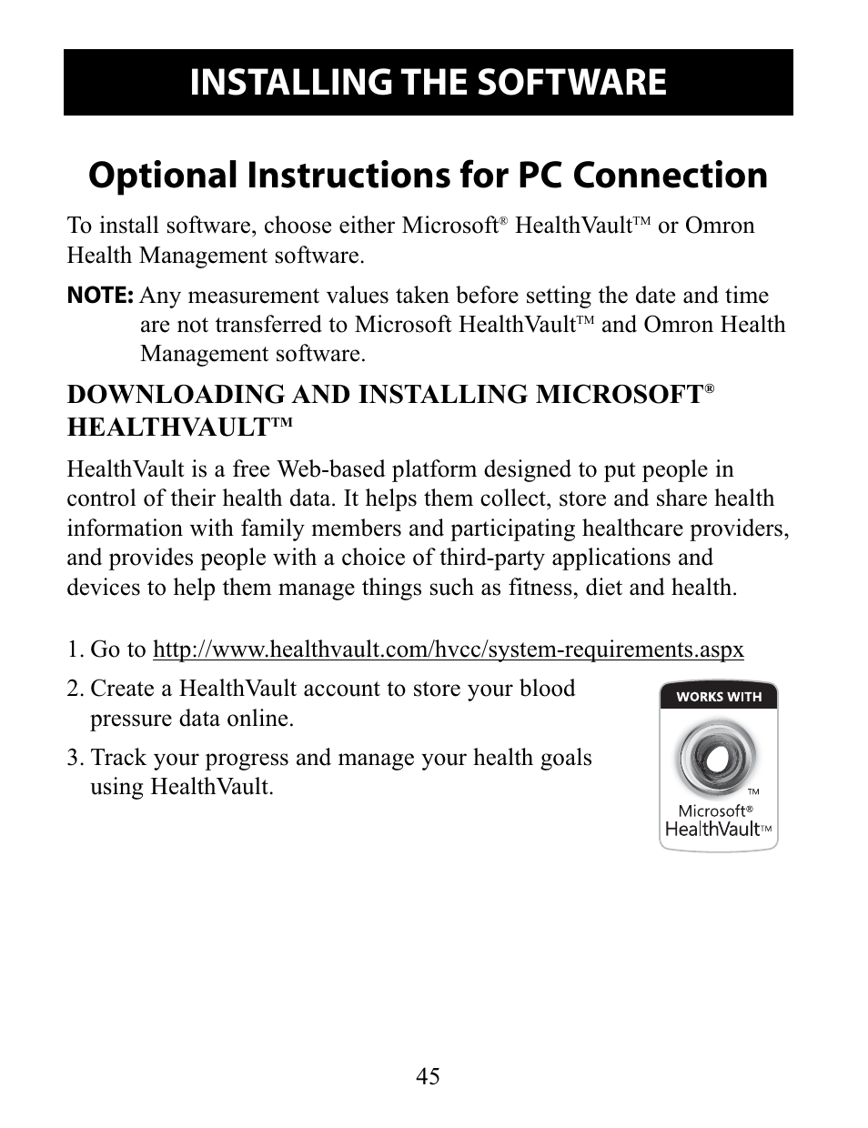 Installing the software, Downloading and installing microsoft healthvault, Downloading and installing microsoft | Healthvault, Optional instructions for pc connection, Downloading instructions | Omron Healthcare 10 SERIES PLUS BP791IT User Manual | Page 45 / 60