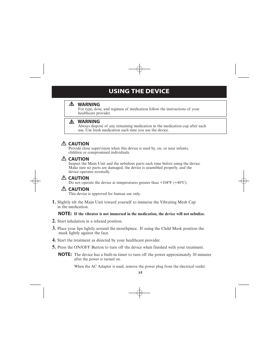 Using the device | Omron Healthcare VIBRATING MESH NEBULIZER NE-U22V User Manual | Page 15 / 78