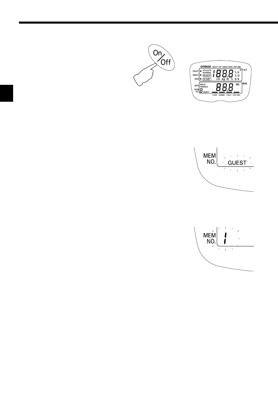 How to measure, Turn on the power. 2. set the personal data | Omron Healthcare HBF-306 User Manual | Page 8 / 26