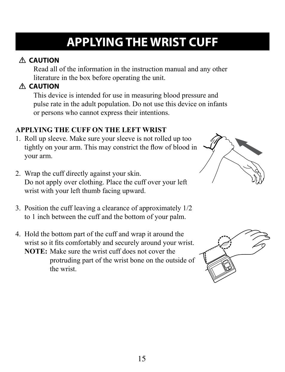 Applying the wrist cuff, Applying the cuff on the left wrist | Omron Healthcare BP629 User Manual | Page 15 / 27