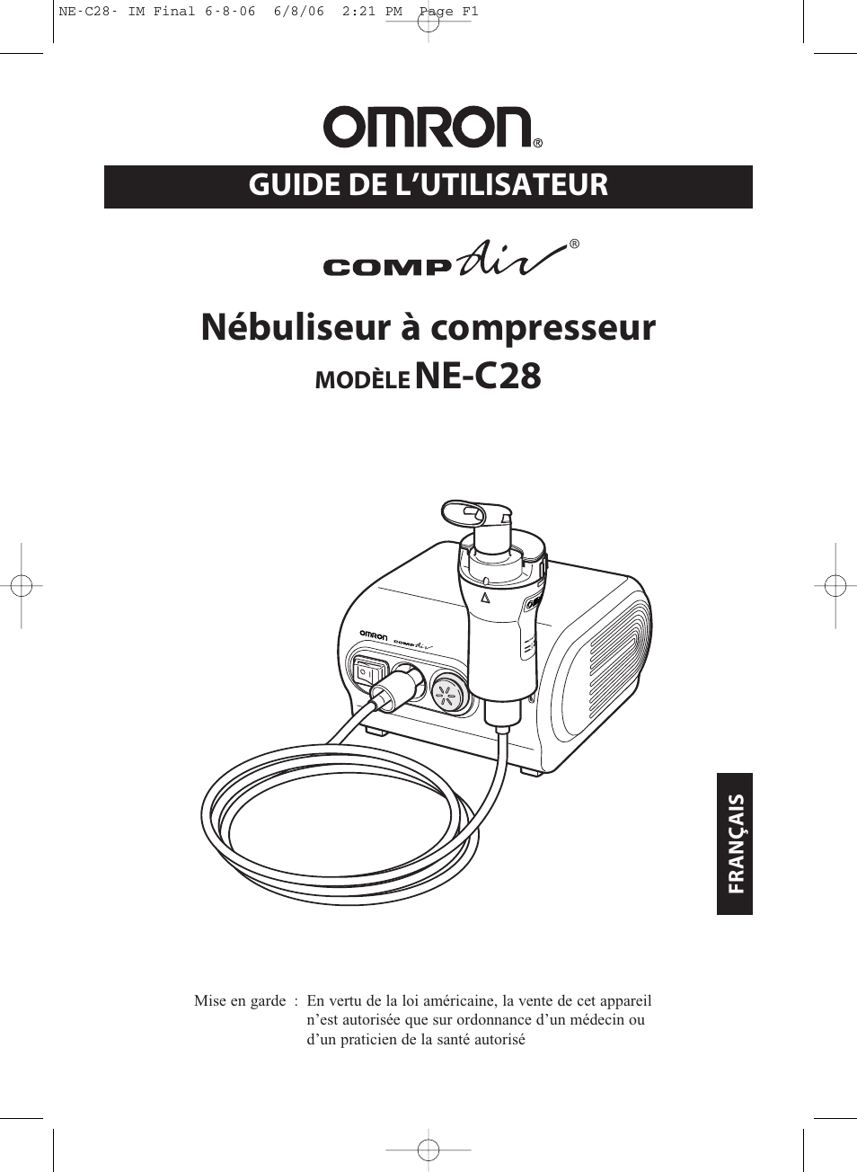 Nébuliseur à compresseur, Ne-c28, Guide de l’utilisateur | Modèle | Omron Healthcare COMPAIR NE-C28 User Manual | Page 29 / 112