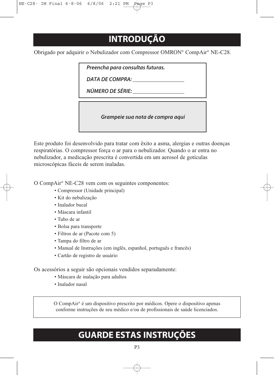 Introdução, Guarde estas instruções, Antes de usar a unidade | Omron Healthcare COMPAIR NE-C28 User Manual | Page 87 / 112