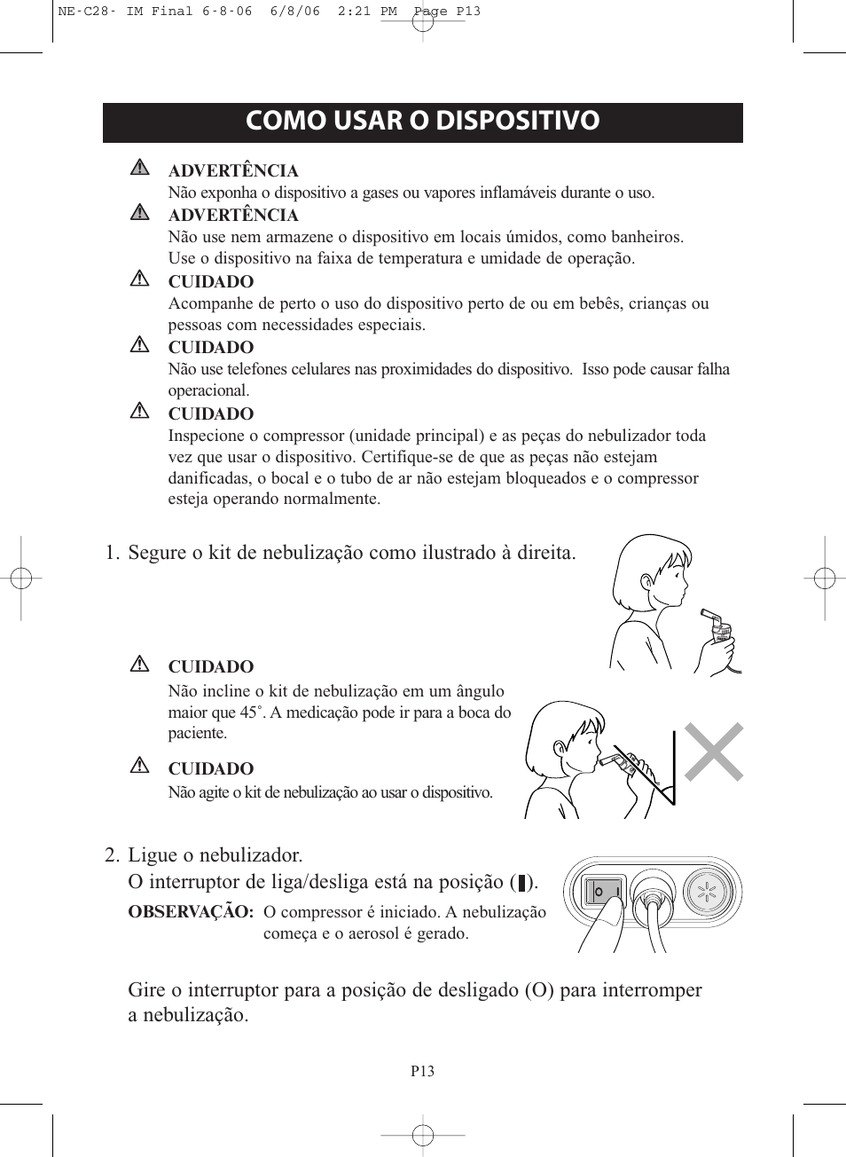 Como usar o dispositivo | Omron Healthcare COMPAIR NE-C28 User Manual | Page 97 / 112