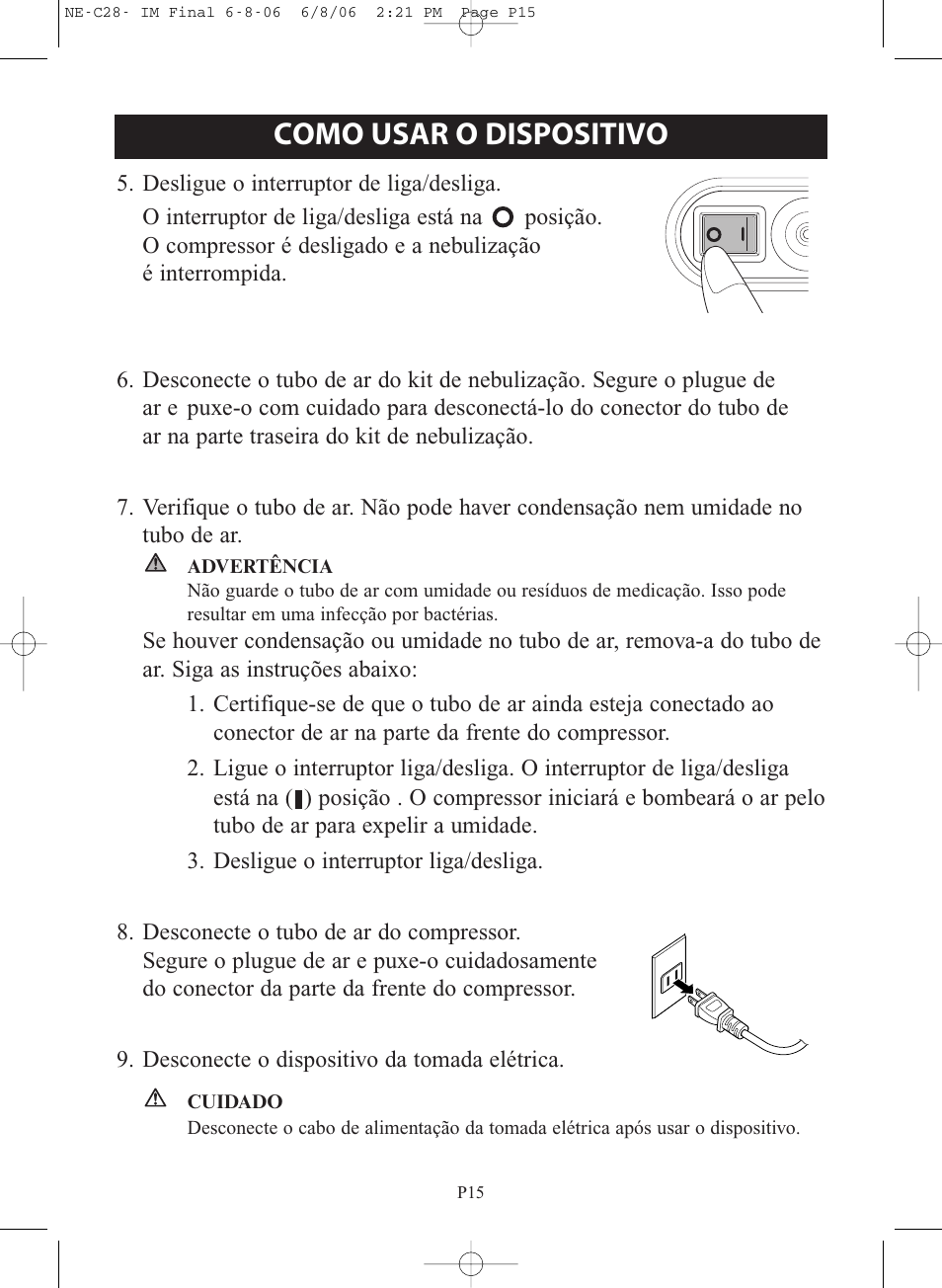 Como usar o dispositivo | Omron Healthcare COMPAIR NE-C28 User Manual | Page 99 / 112