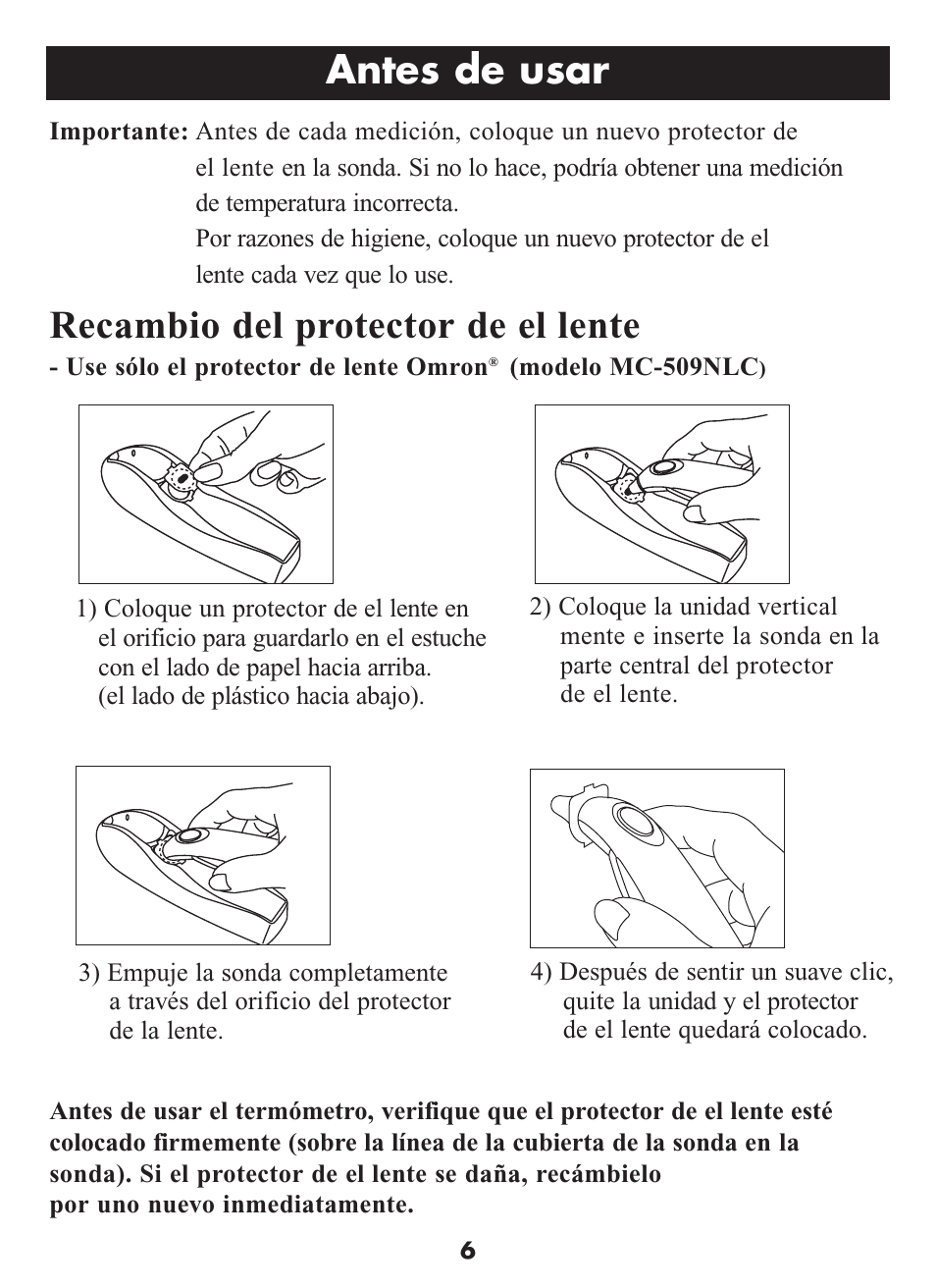 Antes de usar, Recambio del protector de el lente | Omron Healthcare MC-509N User Manual | Page 18 / 24