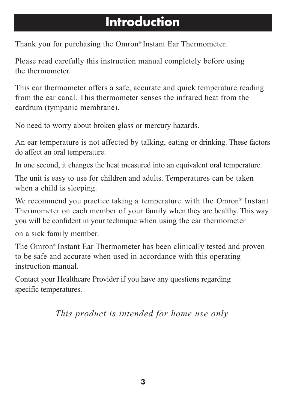 Introduction, This product is intended for home use only | Omron Healthcare MC-509N User Manual | Page 3 / 24