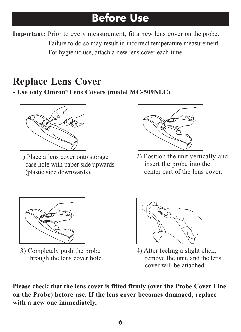 Before use, Replace lens cover | Omron Healthcare MC-509N User Manual | Page 6 / 24
