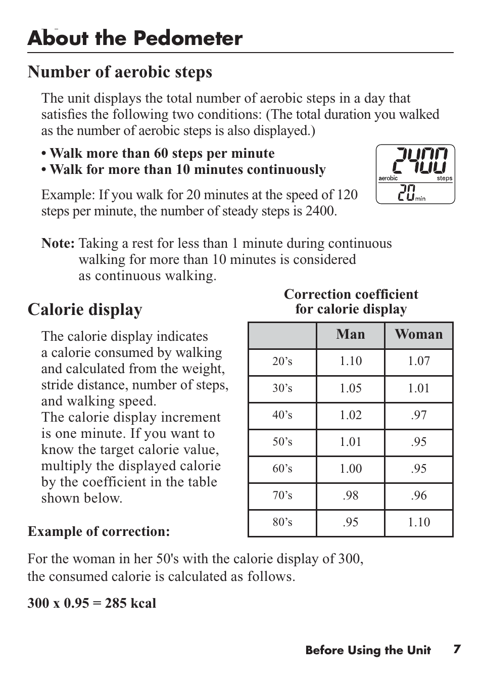 About the pedometer, Number of aerobic steps, Calorie display | Omron Healthcare HJ-112 User Manual | Page 7 / 28