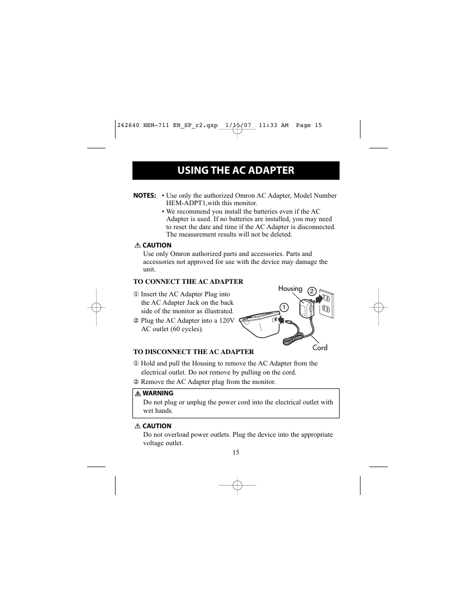 Using the ac adapter | Omron Healthcare AUTOMATIC BLOOD PRESSURE MONITOR WITH COMFIT CUFF HEM-711DLX User Manual | Page 15 / 36