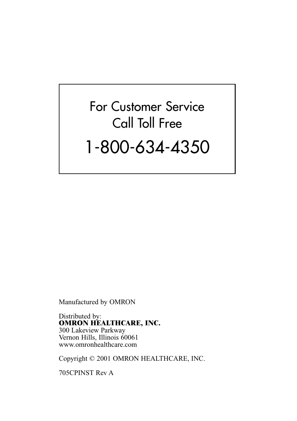 For customer service call toll free | Omron Healthcare OMRON HEM-705CP User Manual | Page 28 / 28