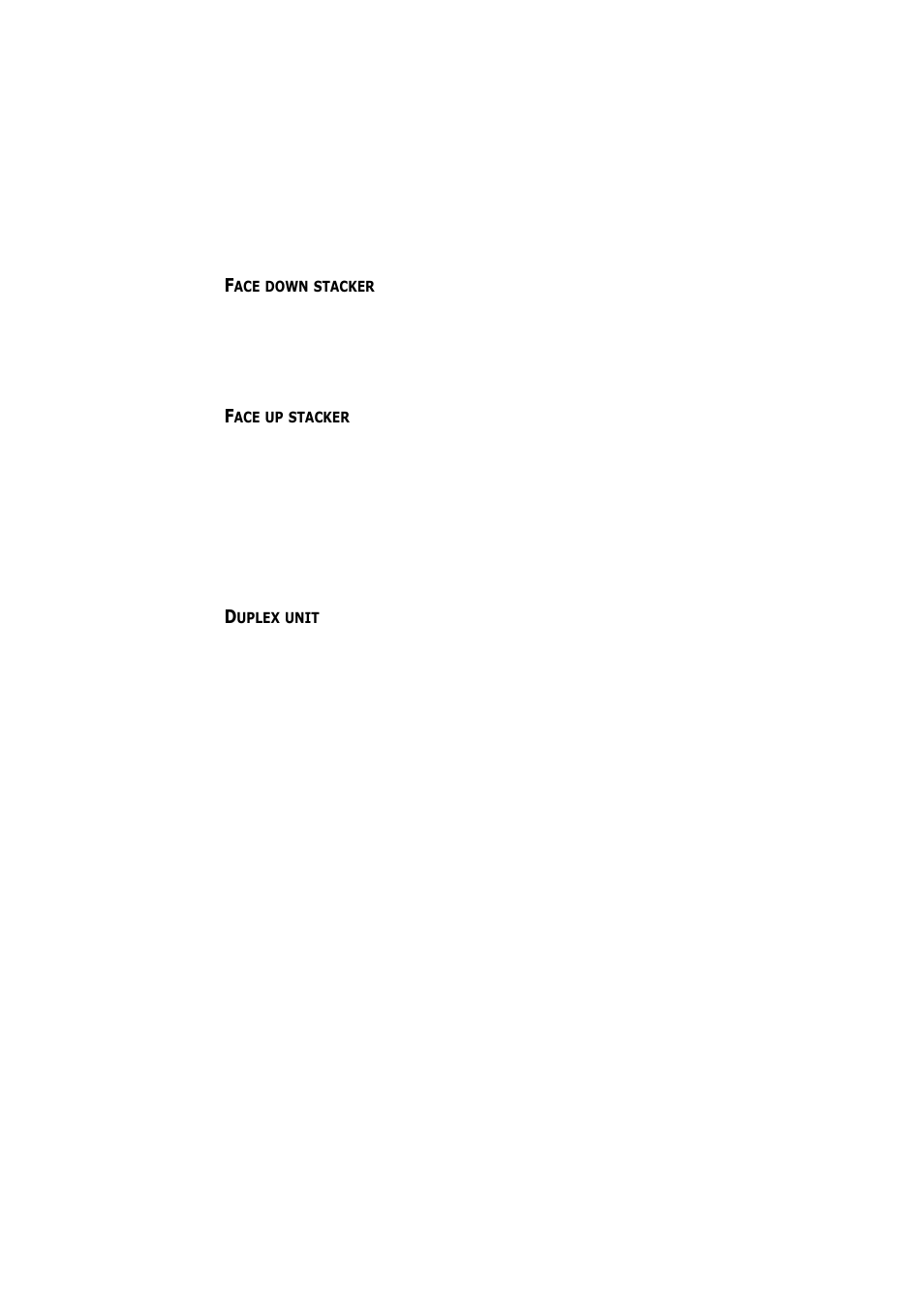 Face down stacker, Face up stacker, Duplex unit | Face down stacker face up stacker duplex unit | Olivetti d-Color P26W User Manual | Page 13 / 97