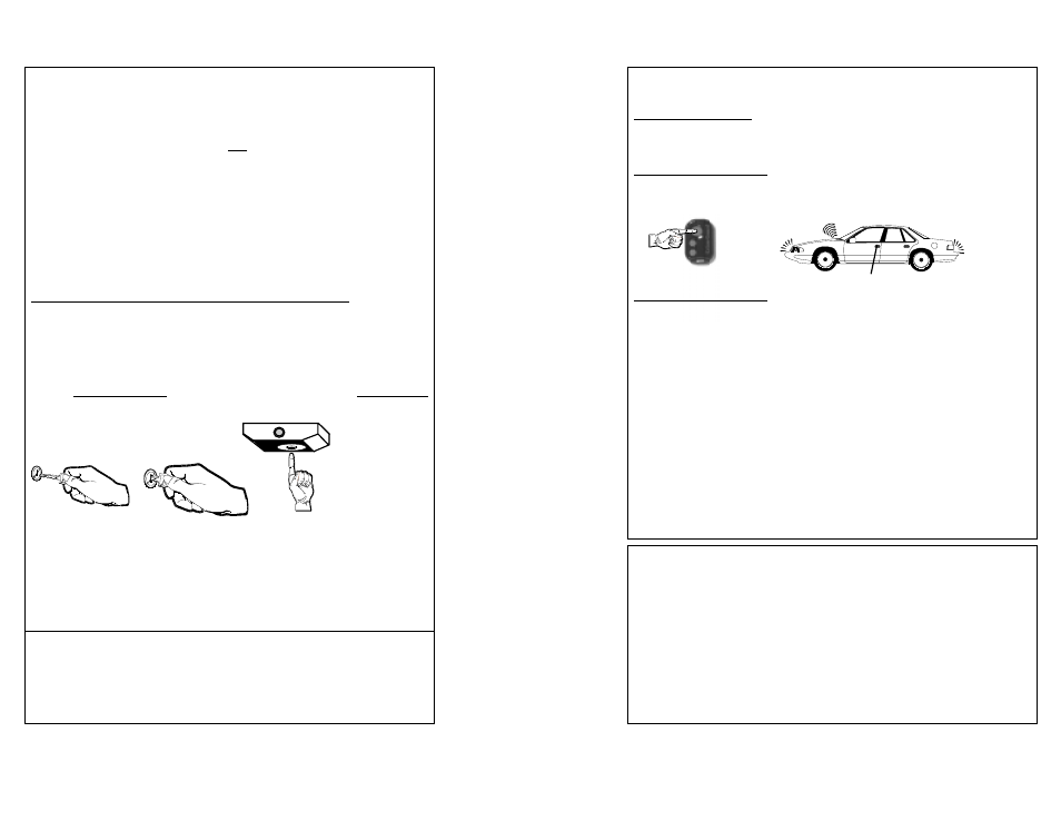 Emergency overide, Disarming by emergency override, Remote panic other transmitter operations | Omega Vehicle Security 533i 3 User Manual | Page 11 / 85