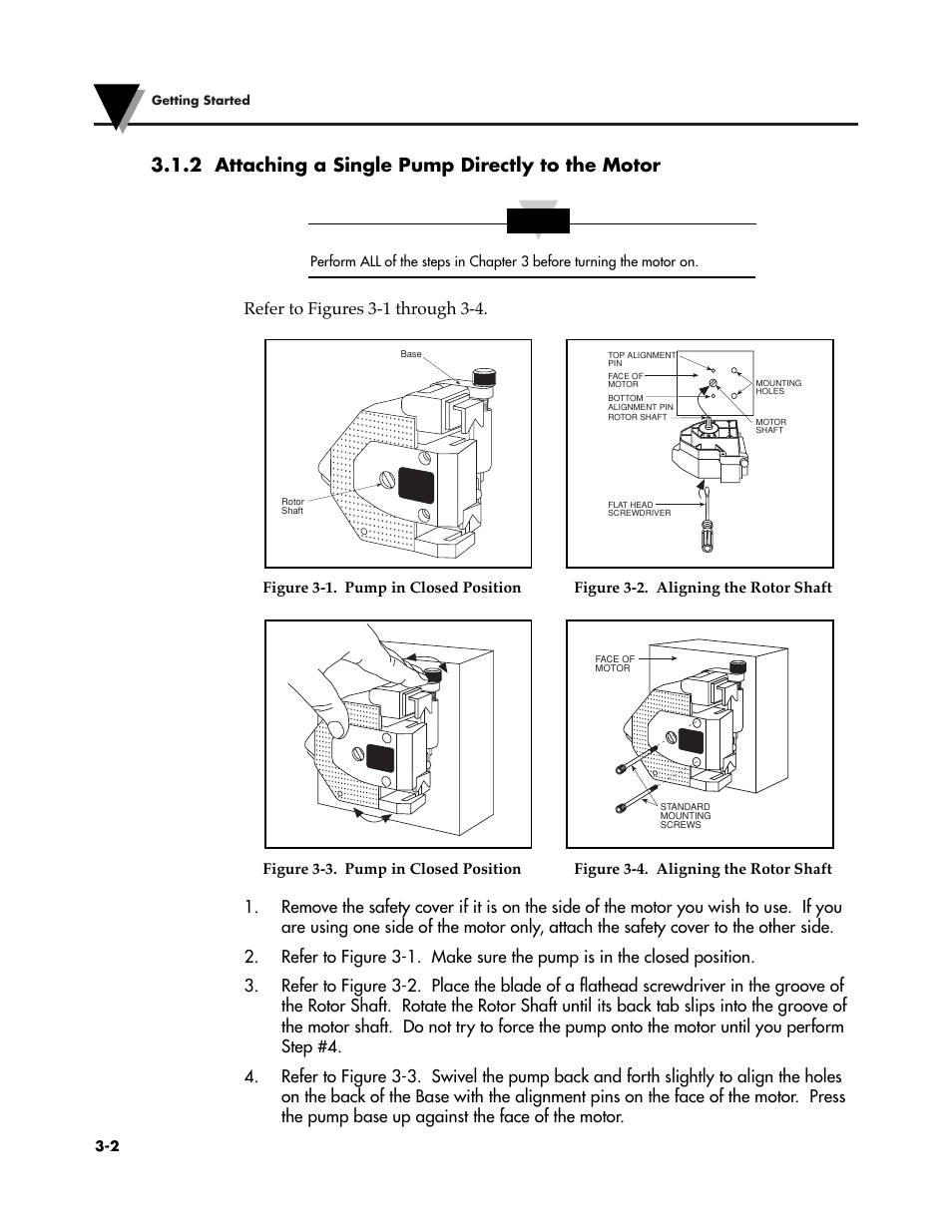 2 attaching a single pump directly to the motor, Refer to figures 3-1 through 3-4 | Omega Vehicle Security FPU5-MT-110 User Manual | Page 21 / 83