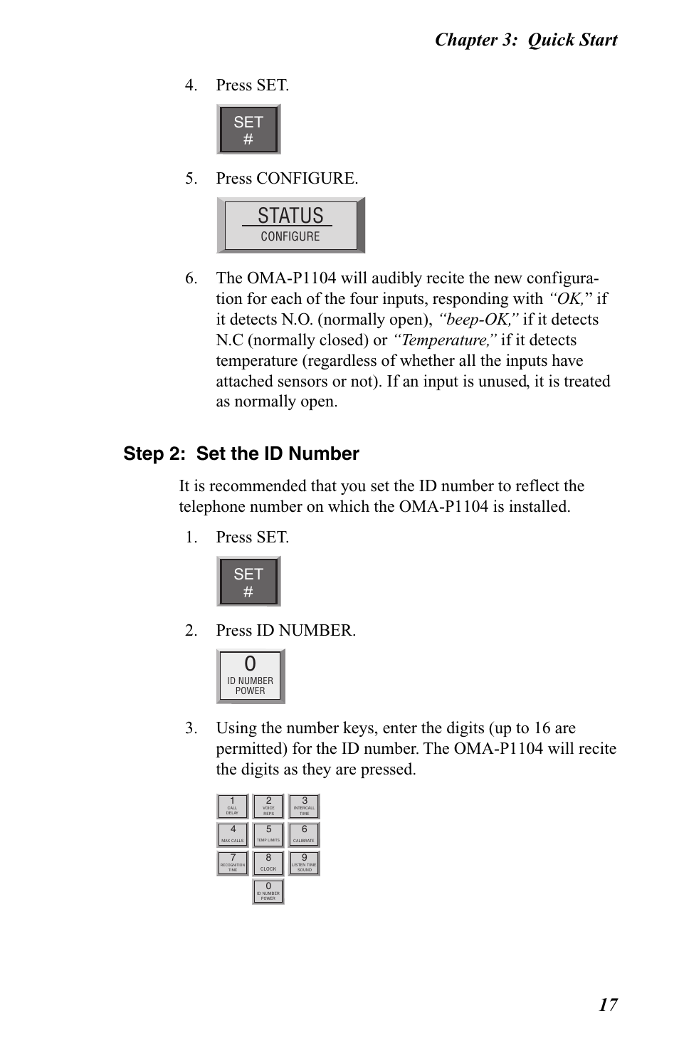 Step 2: set the id number, Status, Chapter 3: quick start 17 | Press set, Press configure, Press id number | Omega OMA-P1104 User Manual | Page 31 / 102