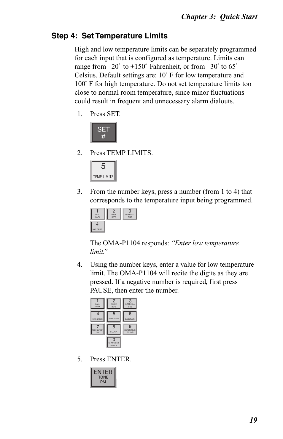 Step 4: set temperature limits, Fahrenheit, or from –30, Celsius. default settings are: 10 | F for low temperature and 100, Press temp limits, Press enter, Enter | Omega OMA-P1104 User Manual | Page 33 / 102