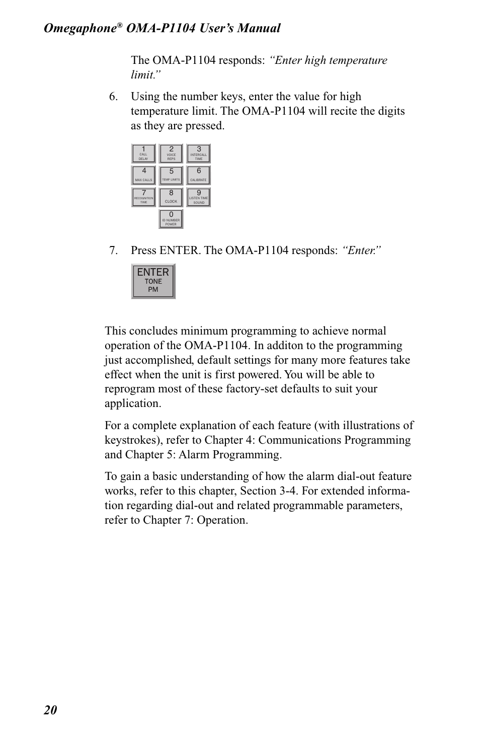 Omegaphone, Press enter. the oma-p1104 responds: “enter, Enter | Omega OMA-P1104 User Manual | Page 34 / 102