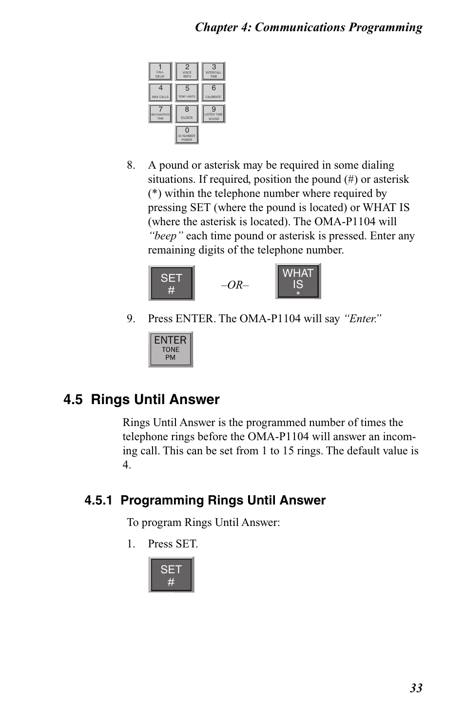 5 rings until answer, 1 programming rings until answer, Chapter 4: communications programming 33 | Press enter. the oma-p1104 will say “enter, What is, Enter | Omega OMA-P1104 User Manual | Page 47 / 102