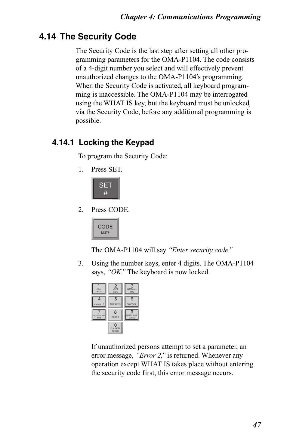 14 the security code, 1 locking the keypad, Chapter 4: communications programming 47 | Press code | Omega OMA-P1104 User Manual | Page 61 / 102