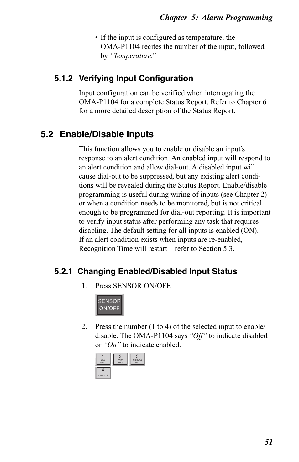 2 verifying input configuration, 2 enable/disable inputs, 1 changing enabled/disabled input status | Chapter 5: alarm programming 51, Press sensor on/off | Omega OMA-P1104 User Manual | Page 65 / 102