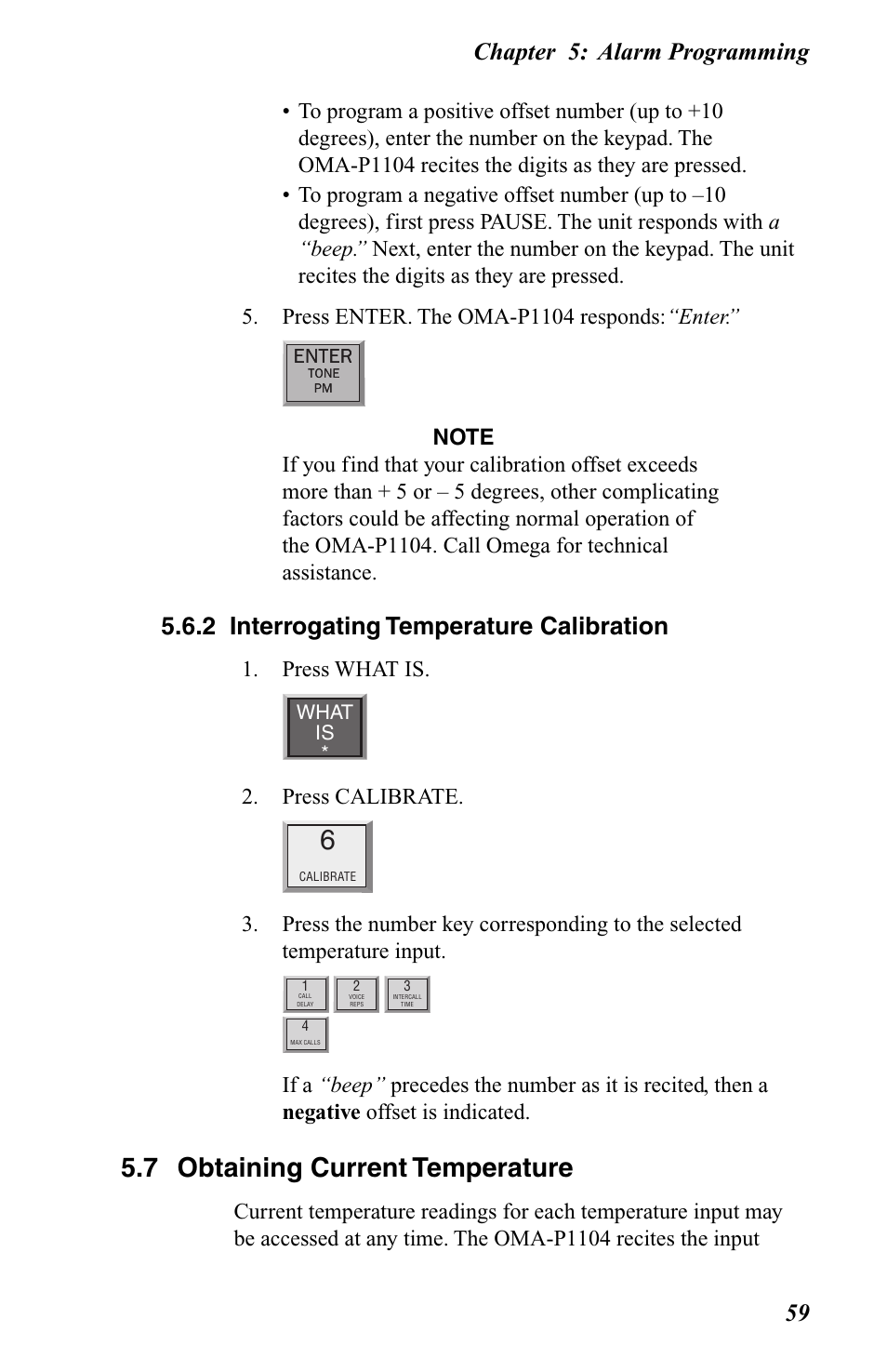 2 interrogating temperature calibration, 7 obtaining current temperature, Chapter 5: alarm programming 59 | Press what is, Press calibrate | Omega OMA-P1104 User Manual | Page 73 / 102