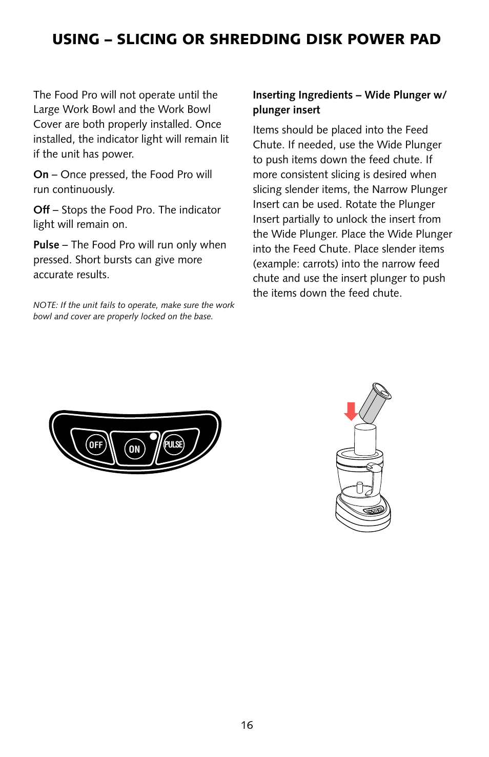 Using – slicing or shredding disk power pad | Omega FoodPro User Manual | Page 15 / 24