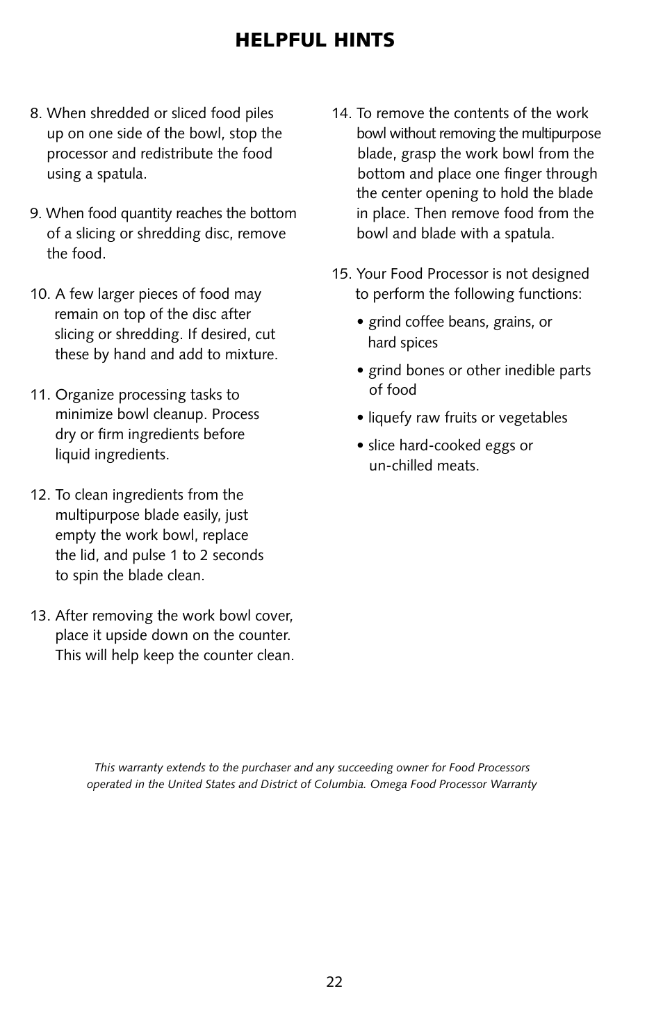 Helpful hints | Omega FoodPro User Manual | Page 21 / 24