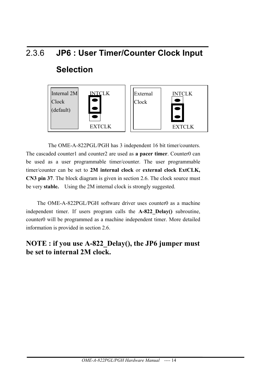 Jp6 : user timer/counter clock input selection, 6 jp6 : user timer/counter clock input selection | Omega ISA- BUS MULTI-FUNCTIONAL BOARD OME-A822PG User Manual | Page 16 / 63