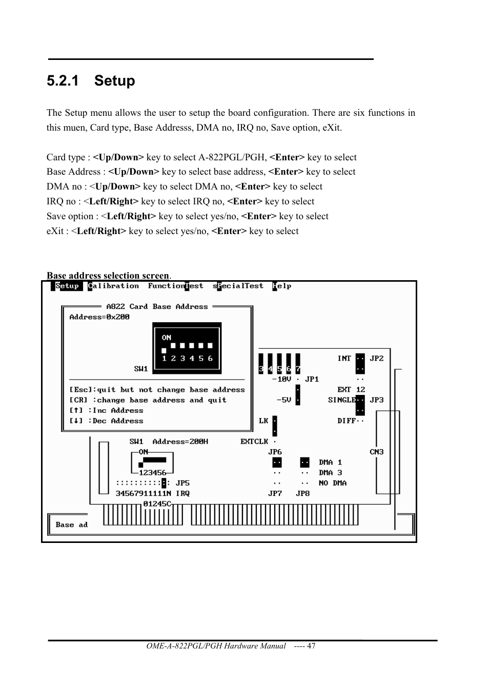 Setup, 1 setup | Omega ISA- BUS MULTI-FUNCTIONAL BOARD OME-A822PG User Manual | Page 49 / 63