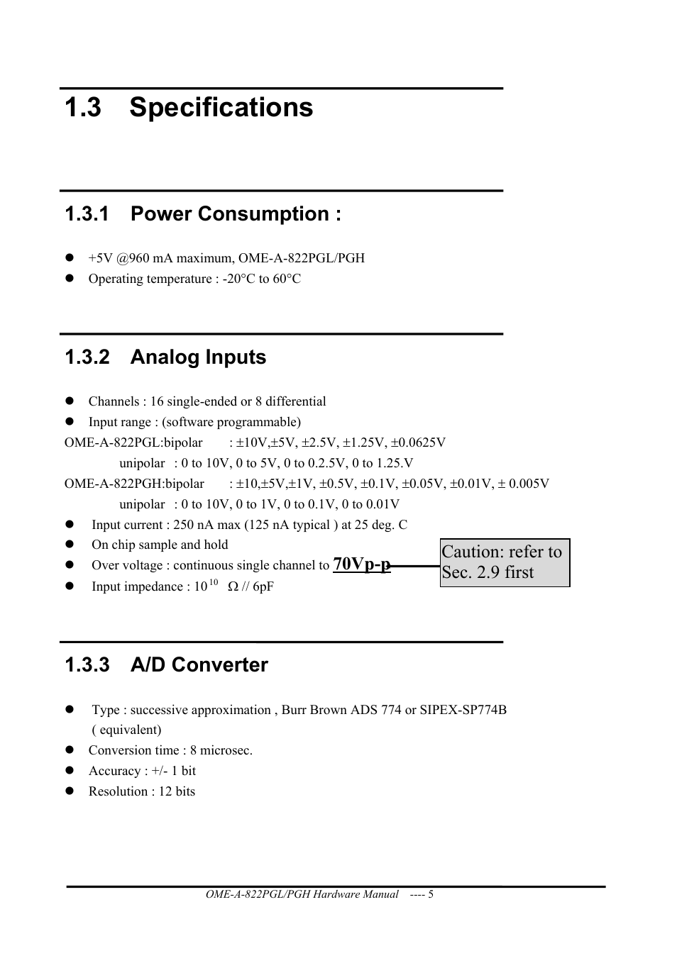 Specifications, Power consumption, Analog inputs | A/d converter, 3 specifications, 1 power consumption, 2 analog inputs, 3 a/d converter, 70vp-p, Caution: refer to sec. 2.9 first | Omega ISA- BUS MULTI-FUNCTIONAL BOARD OME-A822PG User Manual | Page 7 / 63