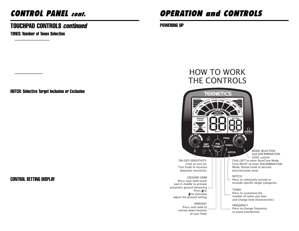 Operation and controls, Control panel, How to work the controls | Cont, Continued, Touchpad controls, Control setting display, Powering up, Tones: number of tones selection, Notch: selective target inclusion or exclusion | Omega 8000 User Manual | Page 11 / 24