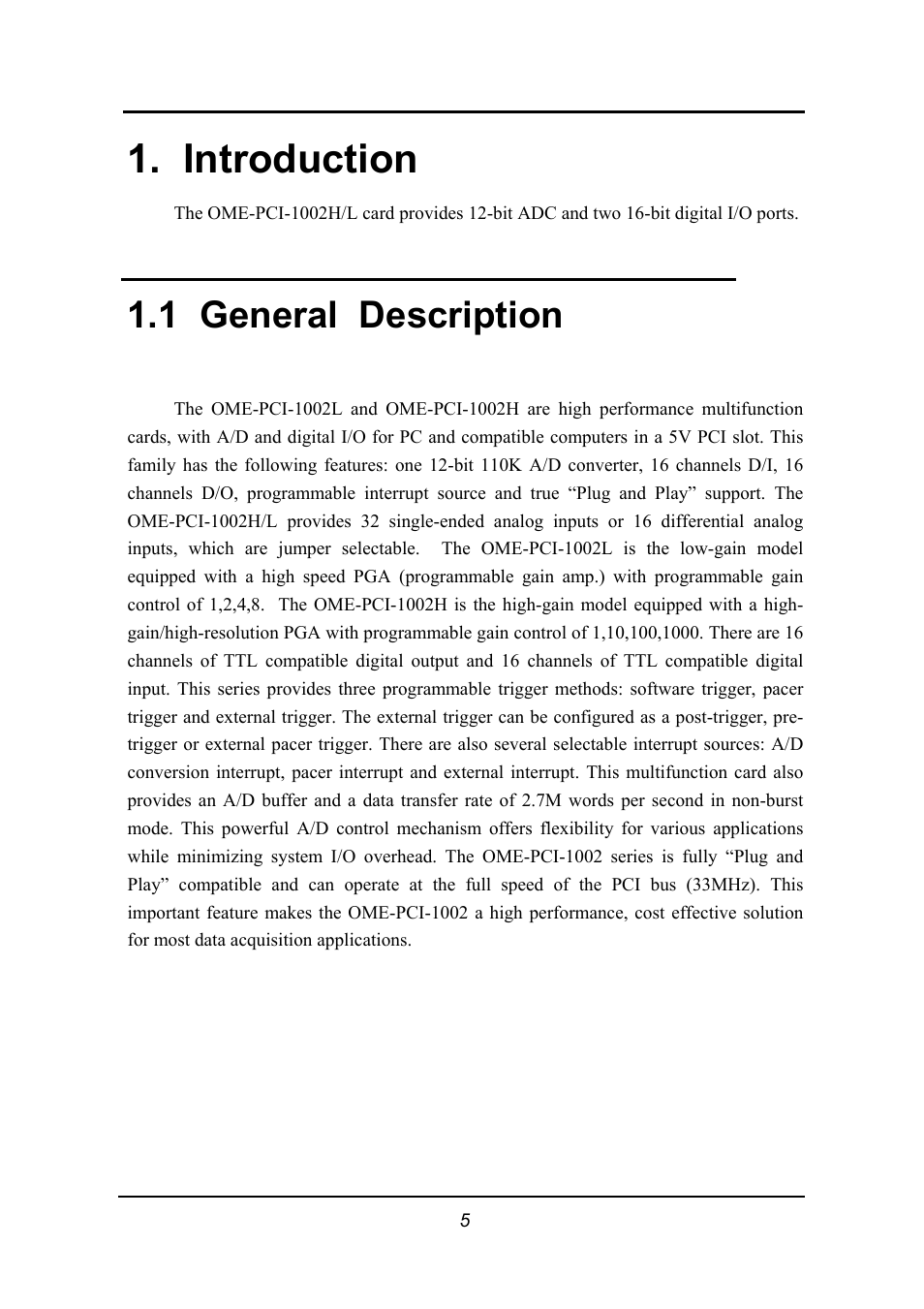 Introduction, General description, Eneral | Escription, 1 general description | Omega 1002 User Manual | Page 5 / 48