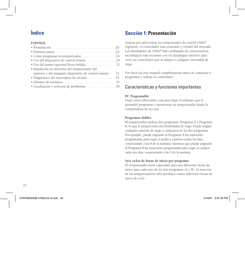 Índice, Sección 1: presentación, Características y funciones importantes | Orbit Manufacturing Fluid 57926 User Manual | Page 21 / 40