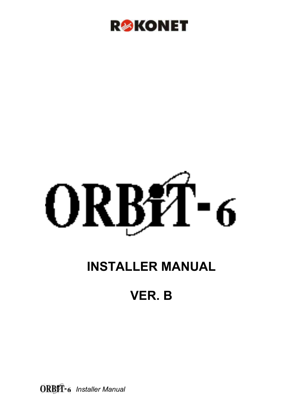 Orbit Manufacturing Rokonet ORBIT-6 RP-206 User Manual | 37 pages