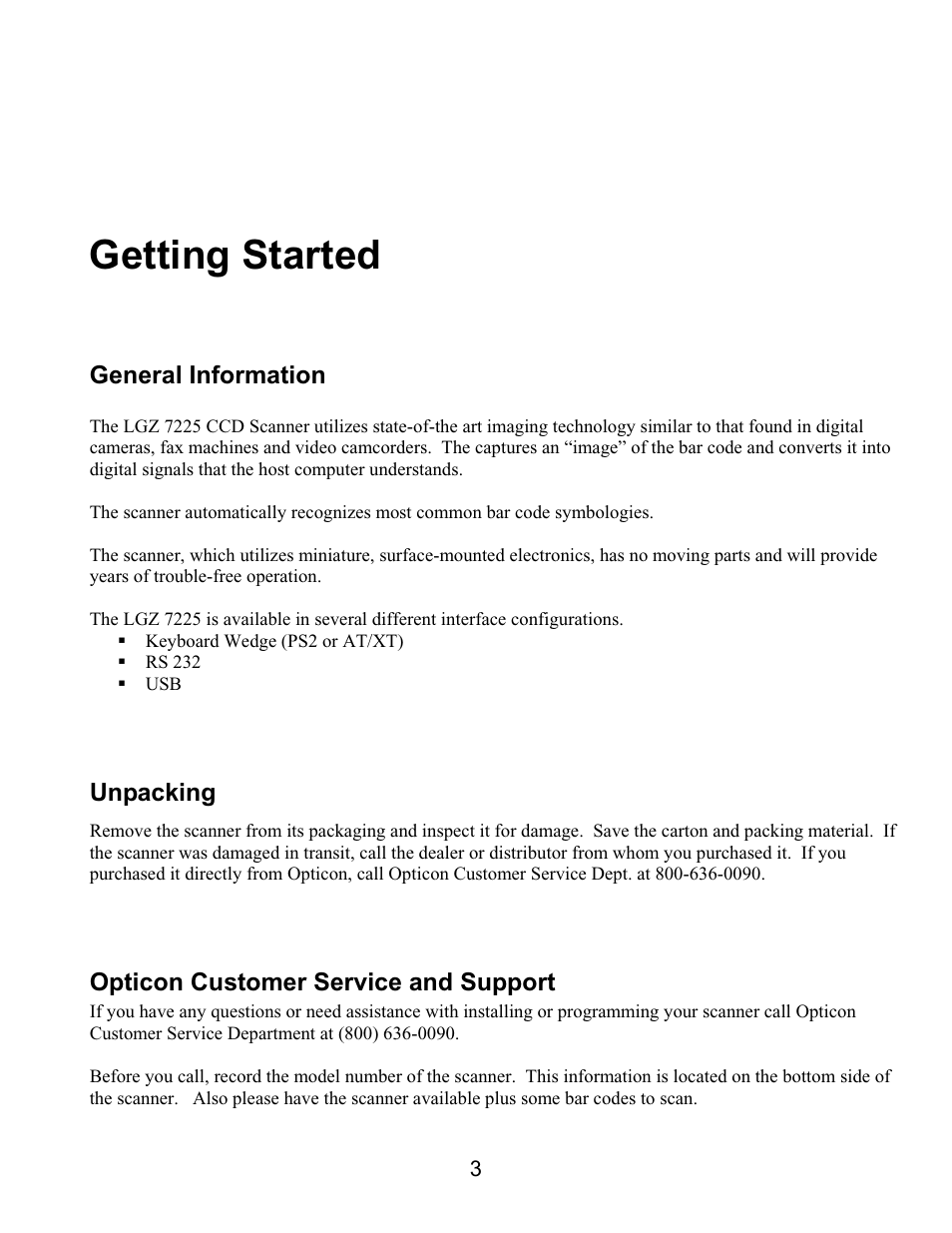 Getting started, General information, Unpacking | Opticon customer service and support | Opticon LGZ 7225 User Manual | Page 3 / 87