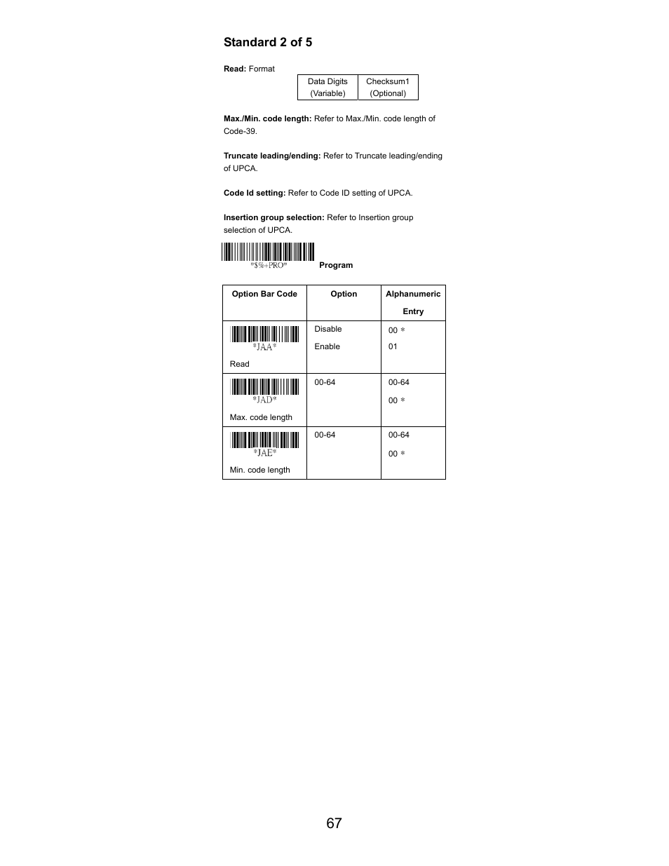 Standard 2 of 5 | Opticon LGZ 7225 User Manual | Page 67 / 87