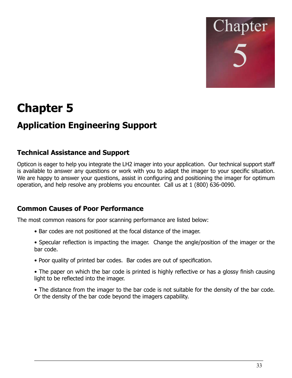 Chapter 5, Application engineering support, Technical assistance and support | Common causes of poor performance, Chapter, Chapter 4 | Opticon LH2 User Manual | Page 33 / 102