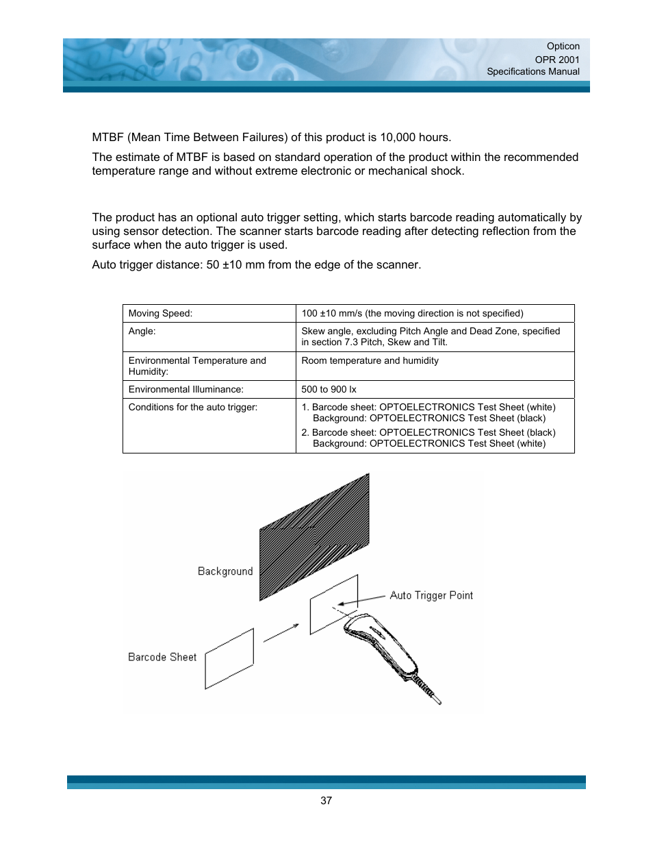 Reliability, Auto trigger (option) | Opticon OPR 2001 User Manual | Page 37 / 42