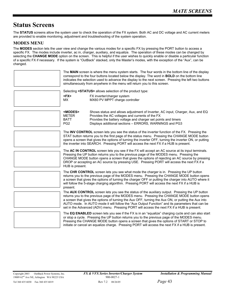 Status screens, Mate screens, Page 43 | Modes menu | Outback Power Systems FX 2012T User Manual | Page 43 / 65