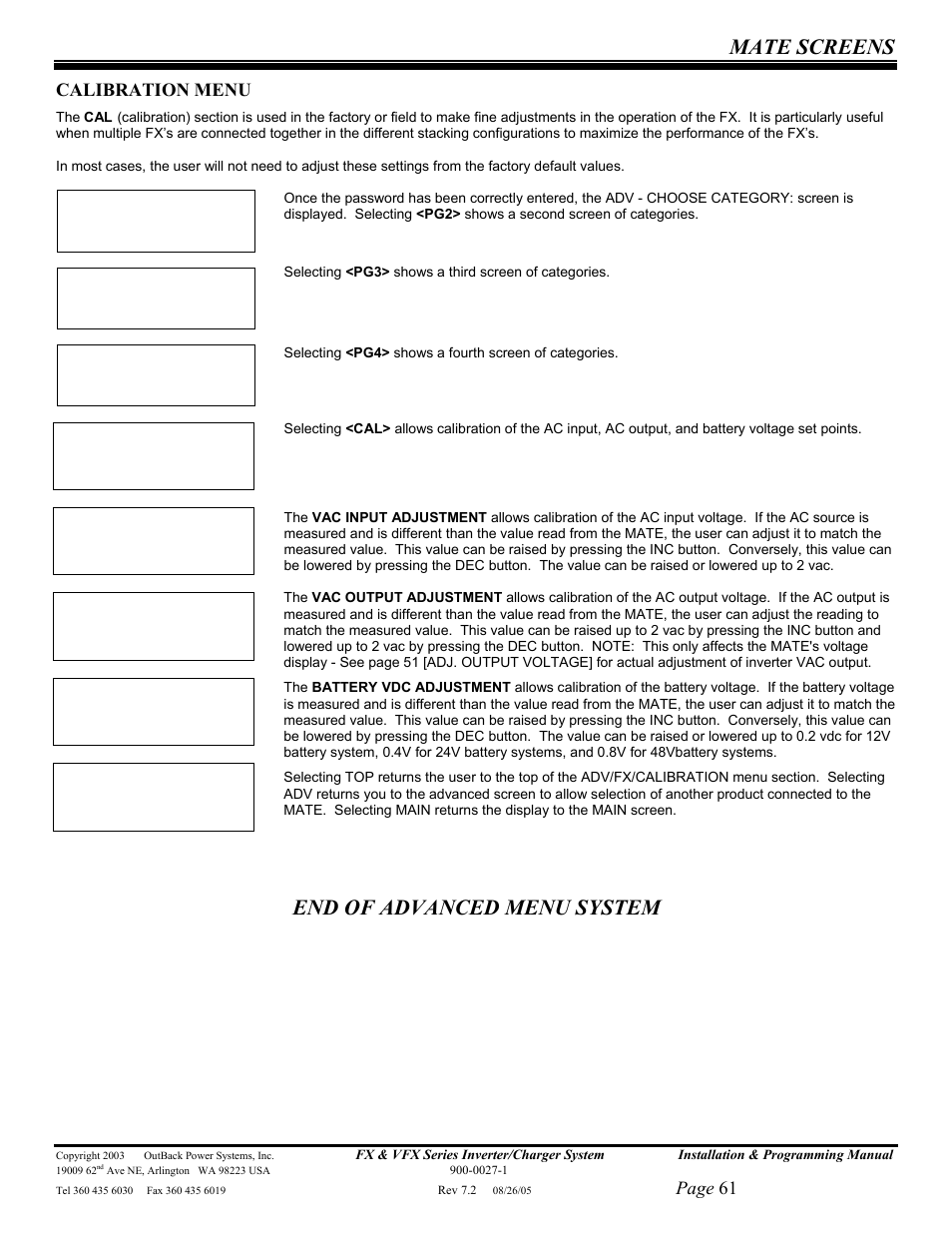 Mate screens, End of advanced menu system, Page 61 | Calibration menu | Outback Power Systems FX 2012T User Manual | Page 61 / 65