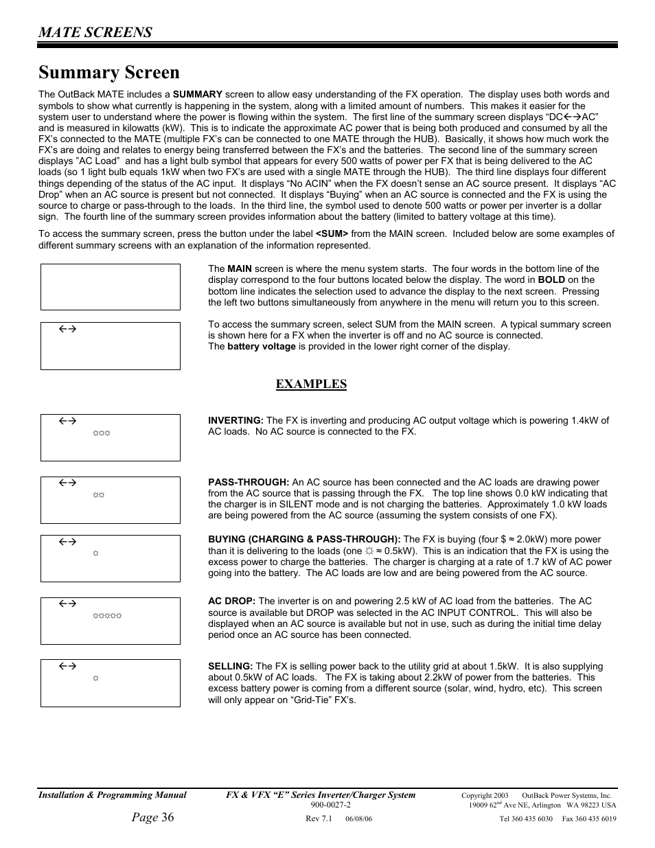 Summary screen, Mate screens, Page 36 | Examples | Outback Power Systems Inverter/Charger VFX2612E User Manual | Page 36 / 59