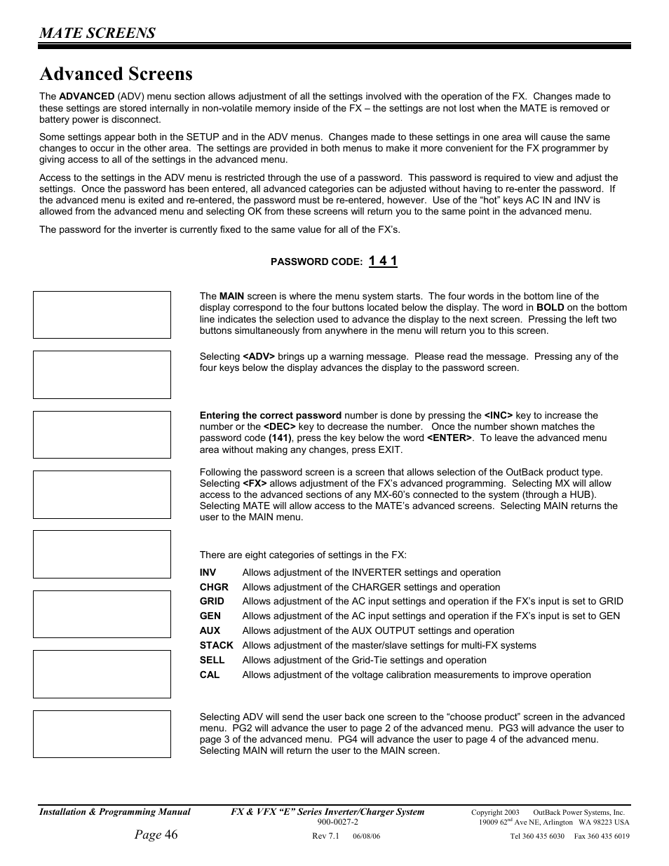 Advanced screens, Mate screens, Page 46 | Outback Power Systems Inverter/Charger VFX2612E User Manual | Page 46 / 59