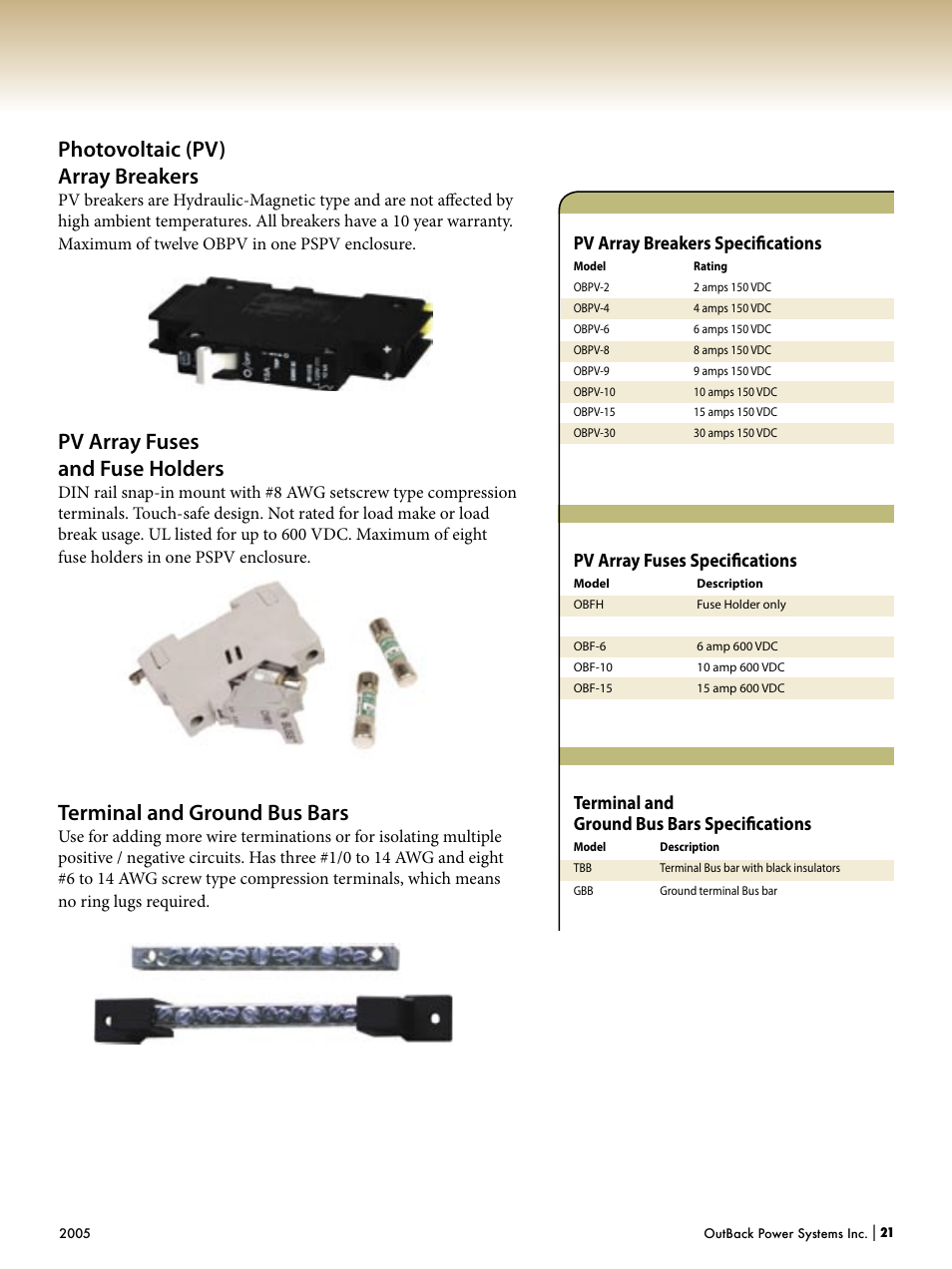Photovoltaic (pv) array breakers, Pv array fuses and fuse holders, Terminal and ground bus bars | Pv array fuses speciﬁ cations, Pv array breakers speciﬁ cations, Terminal and ground bus bars speciﬁ cations | Outback Power Systems Systems User Manual | Page 23 / 24